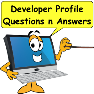 Developer profile questions and answers