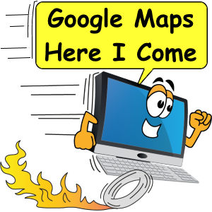 Google Maps Here I Come